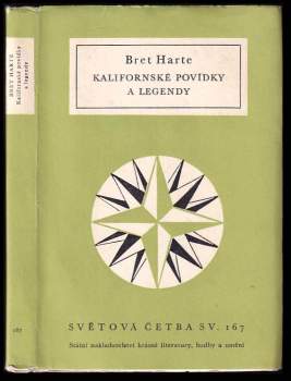 Bret Harte: Kalifornské povídky a legendy