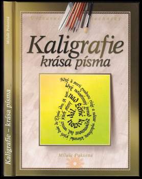 Miluše Pokorná: Kaligrafie