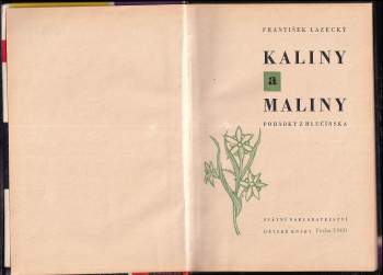 František Lazecký: Kaliny a maliny