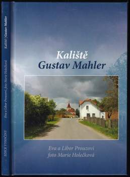 Kaliště - Gustav Mahler