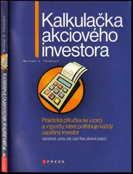 Michael C Thomsett: Kalkulačka akciového investora