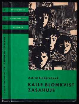 Kalle Blomkvist zasahuje - Astrid Lindgren (1964, Státní nakladatelství dětské knihy) - ID: 655342