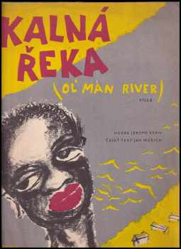 Jerome Kern: Kalná řeka - text Werich