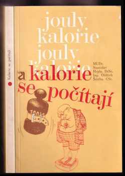 Stanislav Hejda: Kalorie se počítají