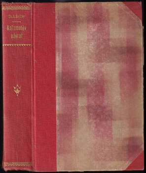 Charles Alden Seltzer: Kalumetův návrat