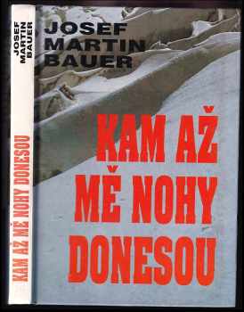 Kam až mě nohy donesou