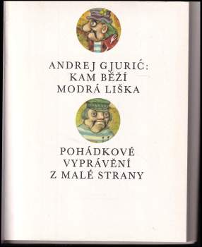 Andrej Gjurič: Kam běží modrá liška