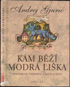 Kam běží modrá liška
