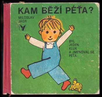 Kam běží Péťa?