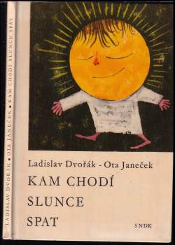Ladislav Dvořák: Kam chodí slunce spat
