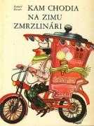 Kam chodia na zimu zmrzlináry