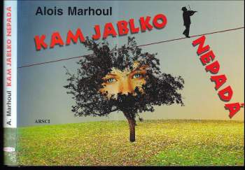 Kam jablko nepadá