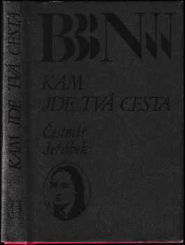 Kam jde tvá cesta