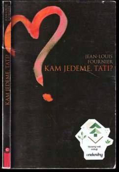 Kam jedeme, tati?