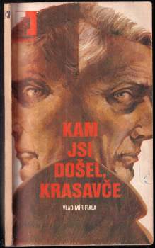Kam jsi došel, Krasavče