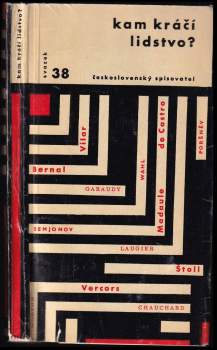 Kam kráčí lidstvo?