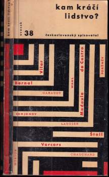 Kam kráčí lidstvo?