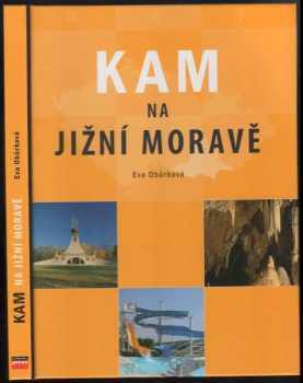 Kam na jižní Moravě