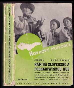 Kam na Slovensko a Podkarpatskou Rus