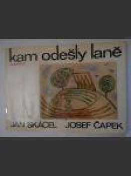 Kam odešly laně