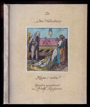 Jan Neruda: Kam s ním?