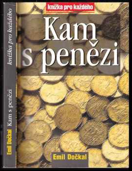 Kam s penězi