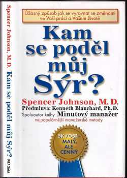 Kam se poděl můj sýr?