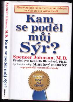 Kam se poděl můj sýr?
