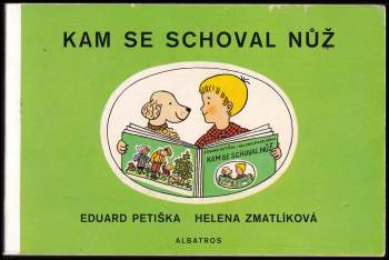 Eduard Petiška: Kam se schoval nůž
