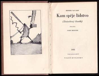 Hendrik Willem van Loon: Kam spěje lidstvo