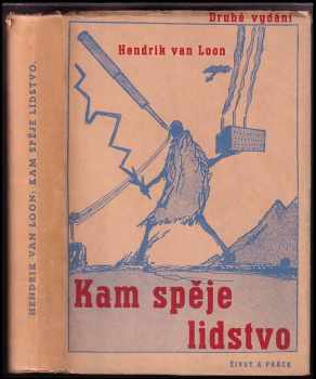Kam spěje lidstvo