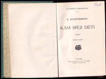 Karel Klostermann: Kam spějí děti