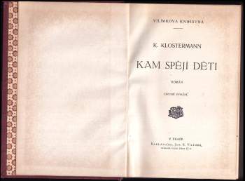 Karel Klostermann: Kam spějí děti