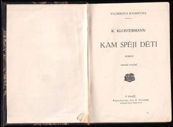 Karel Klostermann: Kam spějí děti