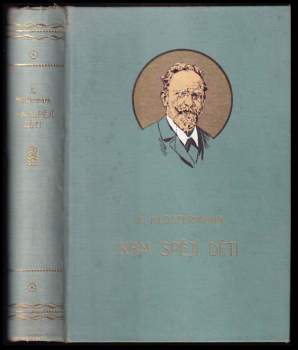 Karel Klostermann: Kam spějí děti