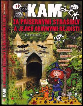 Kam za příšernými strašidly a jejich ohavnými rejdišti