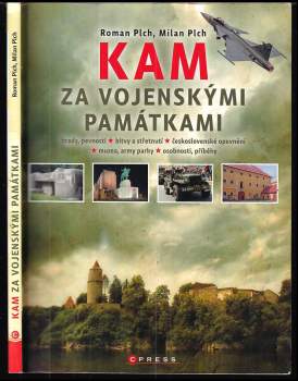 Kam za vojenskými památkami