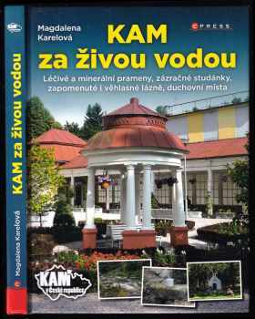Kam za živou vodou