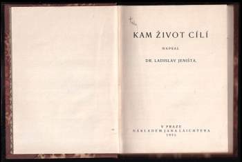 Ladislav Jeništa: Kam život cílí