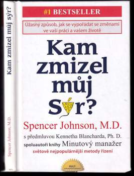 Kam zmizel můj sýr?