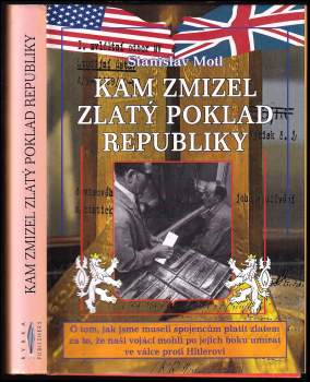 Kam zmizel zlatý poklad republiky