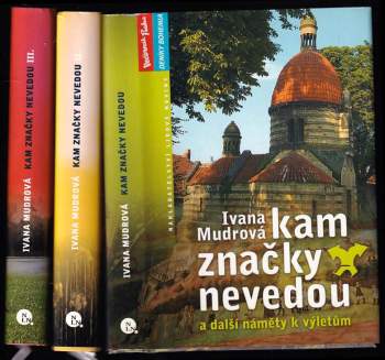 Kam značky nevedou I - III