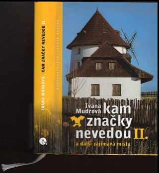 Kam značky nevedou II