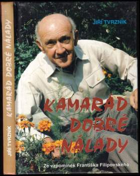 Jiří Tvrzník: Kamarád dobré nálady