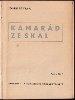 Josef Štyrsa: Kamarád ze skal