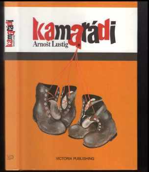 Kamarádi - Arnost Lustig (1995, Victoria Publishing) - ID: 513802