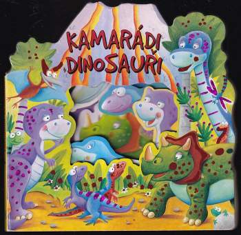 Kamarádi dinosauři