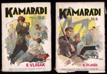 Rudolf Vlasák: Kamarádi I. - III. díl KOMPLETNÍ