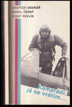Kamarádi, já se vrátím-