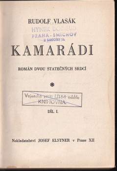 Rudolf Vlasák: Kamarádi